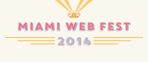 Sponsorpitch & Miami Web Fest