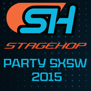 Sponsorpitch & StageHop Party SXSW 2015