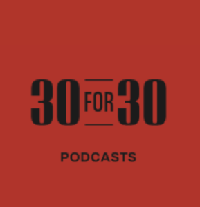 Sponsorpitch & 30 for 30 Podcasts